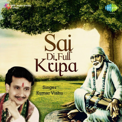Unknown Sai Di Full Kripa