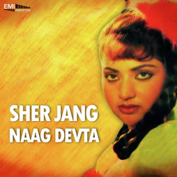 Unknown Sher Jang - Naag Devta