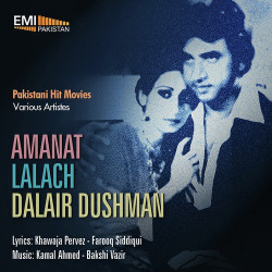 Unknown Amanat And Lalach And Dalair Dushman