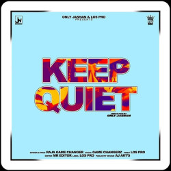 Unknown Keep Quiet