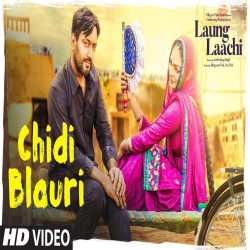 Unknown Chidi Blaur (Laung Laachi)