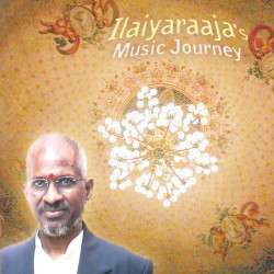 Unknown Ilaiyaraaja s Musical Journey