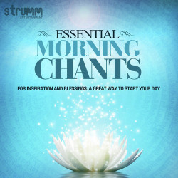 Unknown Essential Morning Chants