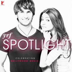 Unknown YRF Spotlight - Celebrating Bollywood Music