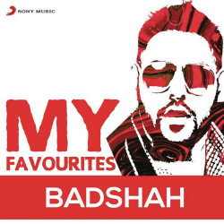 Unknown Badshah: My Favourites