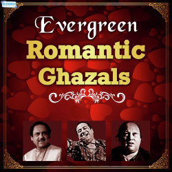 Unknown Evergreen Romantic Ghazals