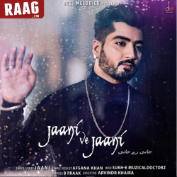 Punjabi-Singles Jaani Ve Jaani