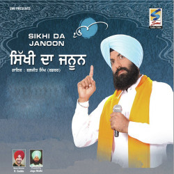 Unknown Sikhi Da Junoon