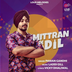 Punjabi-Singles Mittran De Dil
