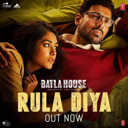 Hindi-Singles Rula Diya From Batla House
