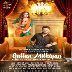 Unknown Gallan Mithiyan (feat Gupz Sehra)