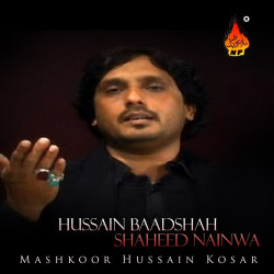 Unknown Hussain Badshah Shaheed Nainawa