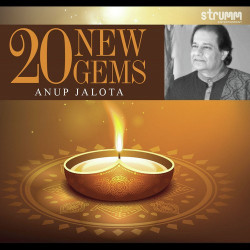 Unknown Anup Jalota - 20 New Gems