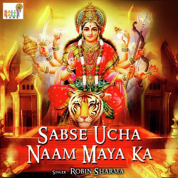 Unknown Sabse Uncha Naam Maiya Ka