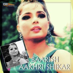 Unknown Barish - Aakhri Shikar