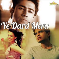 Unknown Ye Dard Mera