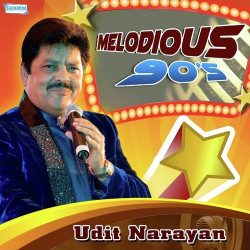 Unknown Melodious 90 s - Udit Narayan