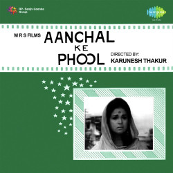 Unknown Aanchal Ke Phool
