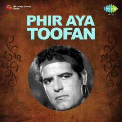 Unknown Phir Aya Toofan