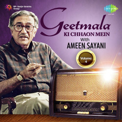 Unknown Geetmala Ki Chhaon Mein with Ameen Sayani Vol 4