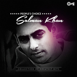 Unknown People s Choice - Salman Khan (Collection Of Greatest Hits)