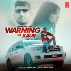Unknown Warning By Kaur