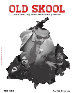 Punjabi-Singles Old Skool Ft Naseeb