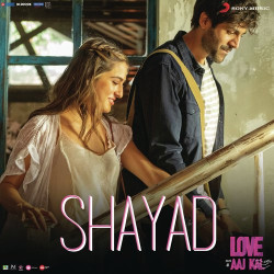 Hindi-Singles Shayad From Love Aaj Kal