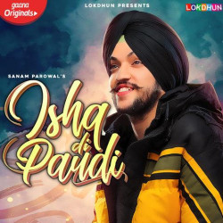 Punjabi-Singles Ishq Di Paudi