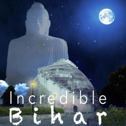 Unknown Incredible Bihar