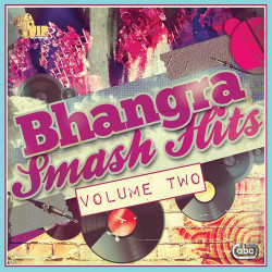 Unknown Bhangra Smash Hits Volume Two