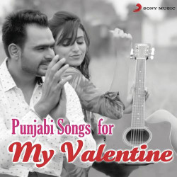 Unknown Punjabi Songs For My Valentine