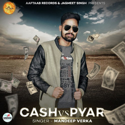 Unknown Cash Vs Pyar