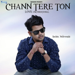 Unknown Chann Tere Ton