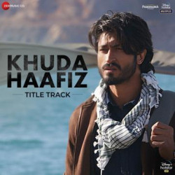 Unknown Khuda Haafiz Title Track