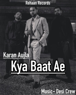 Punjabi-Singles Kya Baat Ae ft Desi Crew
