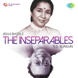 Unknown The Inseparables - Asha Bhosle and RD Burman