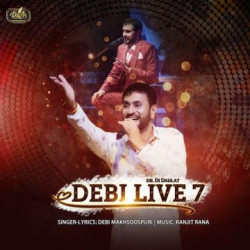 Unknown Dil Di Daulat (Debi Live 7)