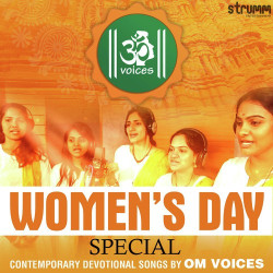 Unknown Women s Day Special - Contemporary Devotional Songs by Om Voices