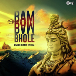 Unknown Bam Bam Bhole (Mahashivratri Special)