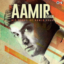 Unknown Aamir Khan - Hits Of Aamir Khan