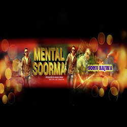 Unknown Mental Soorma