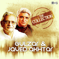 Unknown The Collection - Gulzar And Javed Akhtar