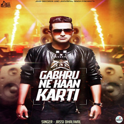 Unknown Gabhru Ne Haan Karti