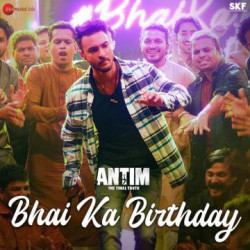 Unknown Bhai Ka Birthday (Antim)