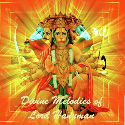 Unknown Divine Melodies Of Lord Hanuman