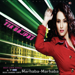 Unknown Marhaba-Marhaba Tia Bajpai (Best Love Song)