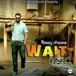 Unknown Wait Thodi Der