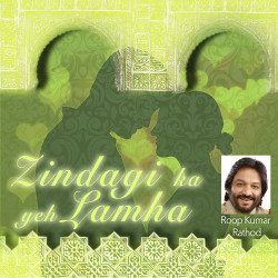 Unknown Zindagi Ka Yeh Lamha