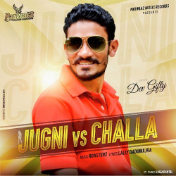 Unknown Jugni Vs Challa
